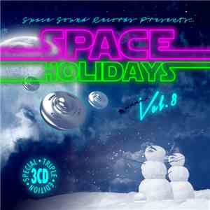Various - Space Holidays Vol. 8