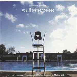 Various - Sunflower Presents Southsidewaves