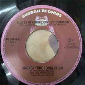 Andrea True Connection - What's Your Name, What's Your Number / Fill Me Up  ...