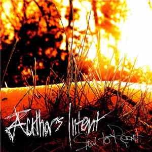 Author's Intent - Slow To React EP