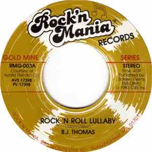 B.J. Thomas - Rock 'N Roll Lullaby / Eyes Of A New York Woman