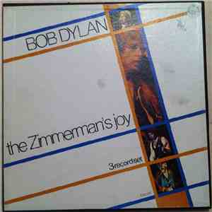 Bob Dylan - The Zimmerman's Joy