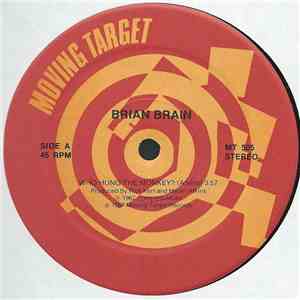 Brian Brain - Who Hung The Monkey?