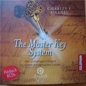 Charles F. Haanel - The Master Key System