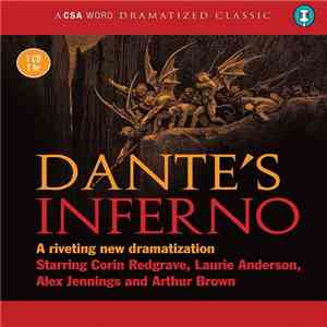Corin Redgrave, Laurie Anderson, Alex Jennings And Arthur Brown / Dante Alighieri - Dante's Inferno