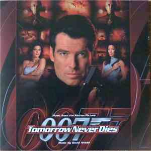 David Arnold - Tomorrow Never Dies (Music From The Motion Picture)