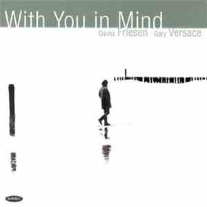David Friesen / Gary Versace - With You In Mind