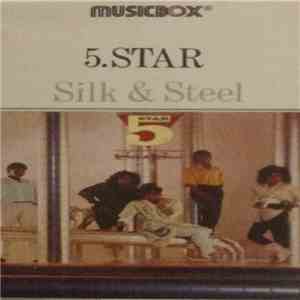 Five Star - Silk & Steel