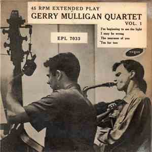 Gerry Mulligan Quartet - Gerry Mulligan Quartet Vol. 1