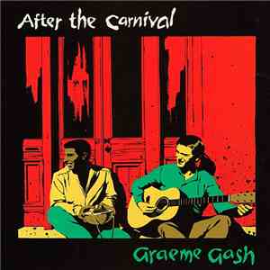 Graeme Gash - After The Carnival