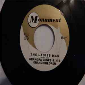 Grandpa Jones And His Grandchildren - The Ladies Man / The Thing