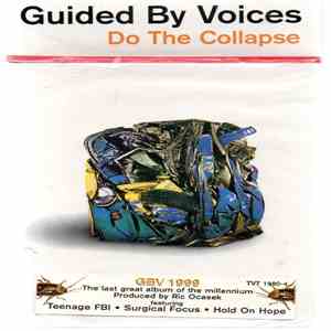 Guided By Voices - Do The Collapse