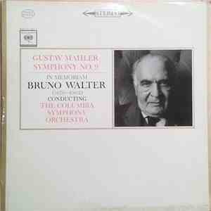 Gustav Mahler / Bruno Walter Conducting The Columbia Symphony Orchestra - S ...