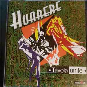 Huarere - Tavola Unite