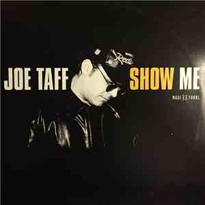 Joe Taff - Show Me