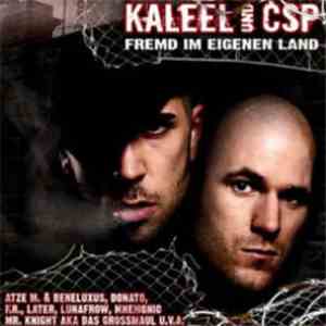 Kaleel & CSP - Fremd Im Eigenen Land
