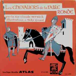 La Cie Claude Vernick - Les Chevaliers De La Table Ronde