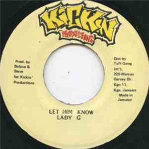 Lady G - Let Him Know