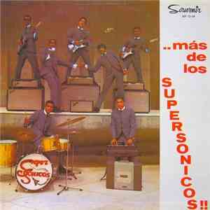 Los Supersónicos - Más De Los Supersónicos