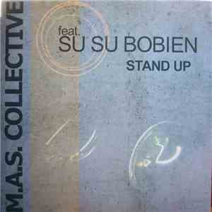 M.A.S. Collective Feat. Su Su Bobien - Stand Up