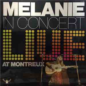 Melanie  - In Concert - Live At Montreux