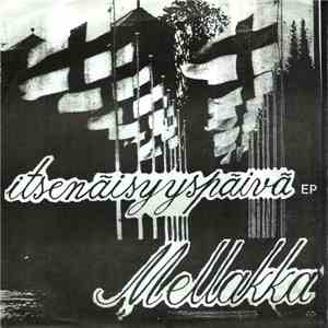 Mellakka - Itsenäisyyspäivä