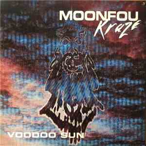 Moonfou, Kraze - Voodoo Sun