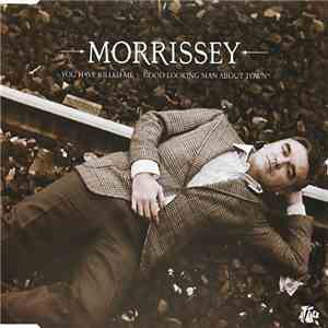 Morrissey - You Have Killed Me