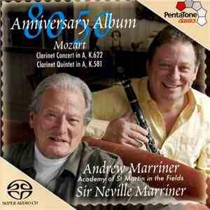 Mozart - Andrew Marriner, Academy Of St. Martin In The Fields, Sir Neville Marriner - Clarinet Concerto - Clarinet Quintet