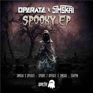 Operate X Simskai - Spooky EP