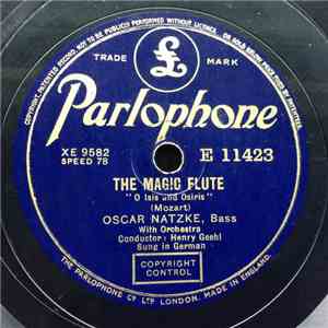 Oscar Natzke - The Magic Flute: O Isis And Osiris / The Barber Of Seville:  ...