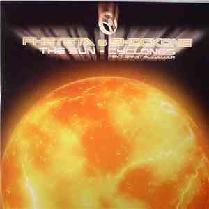 Phetsta & Shock One  - The Sun / Cyclones
