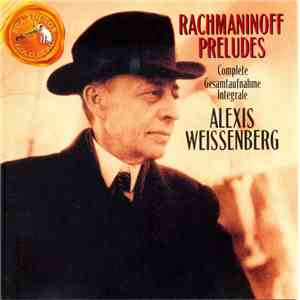 Rachmaninoff - Alexis Weissenberg - Preludes - Complete