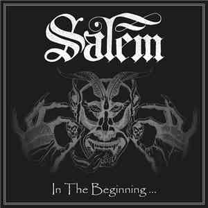 Salem  - In The Beginning ...