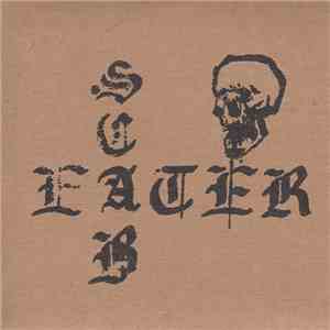 Scab Eater - Scab Eater
