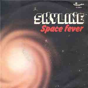 Skyline  - Space Fever / Moon Dream