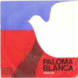Super Grup „Electrecord“ - Paloma Blanca / Charlie
