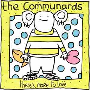 The Communards - There's More To Love