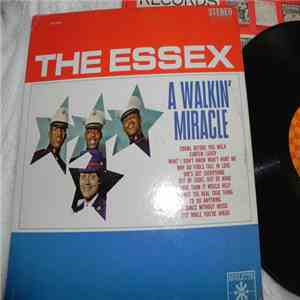 The Essex - A Walkin' Miracle
