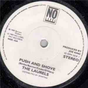 The Laurels - Push And Shove