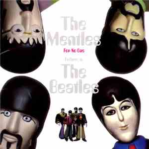 The Mentles - Tribute To The Beatles