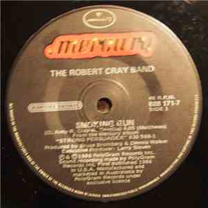 The Robert Cray Band - Smoking Gun/Foul Play