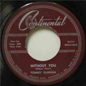 Tommy Gumina - Without You