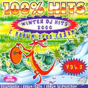Various - 100% Hits - Winter DJ Hits 2000 Vol. 3