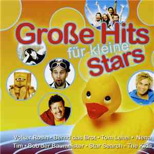 Various - Große Hits Für Kleine Stars
