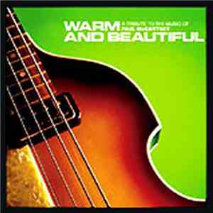 Various - Warm And Beautiful - A Tribute to the Music of Paul McCartney