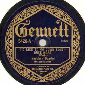 Vaughan Quartet - I'd Like To Go Down South Once More / Juanita