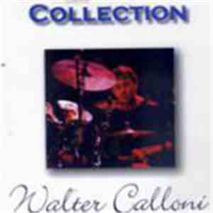 Walter Calloni - Collection