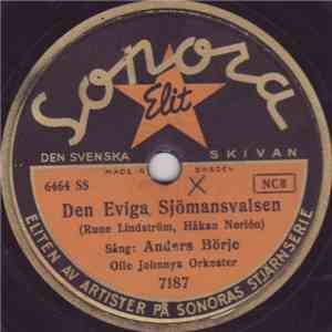 Anders Börje - Den Eviga Sjömansvalsen / En Sjömansvisa