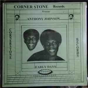 Anthony Johnson - Early Days